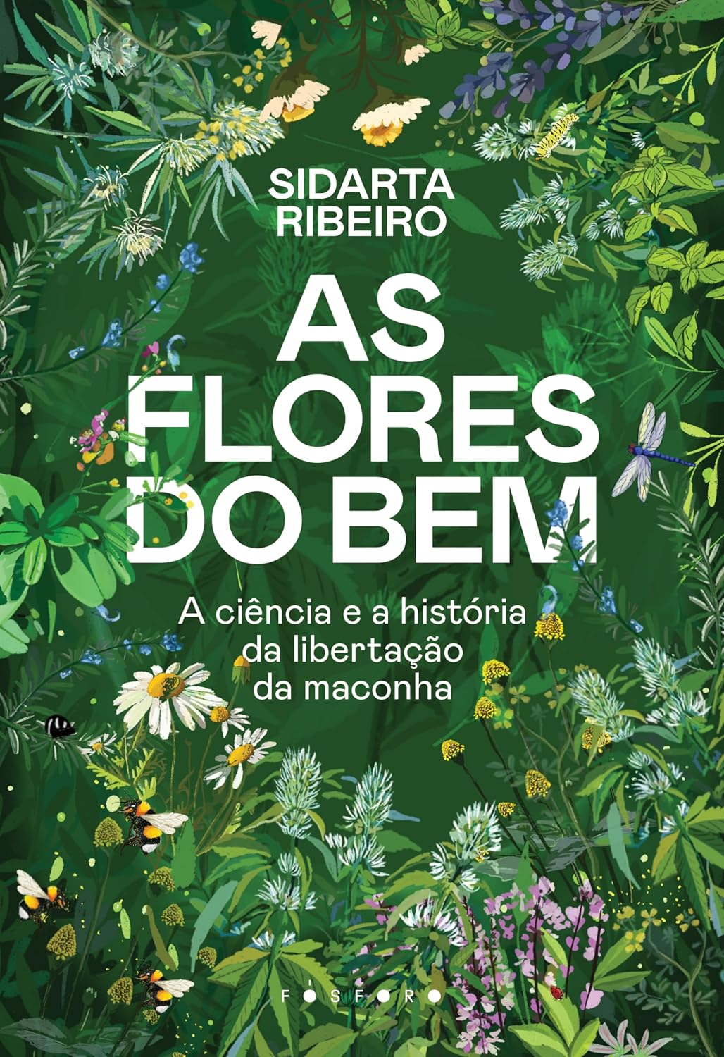 capítulo por capítulo baixar As flores do bem: A ciência e a história da libertação da maconha