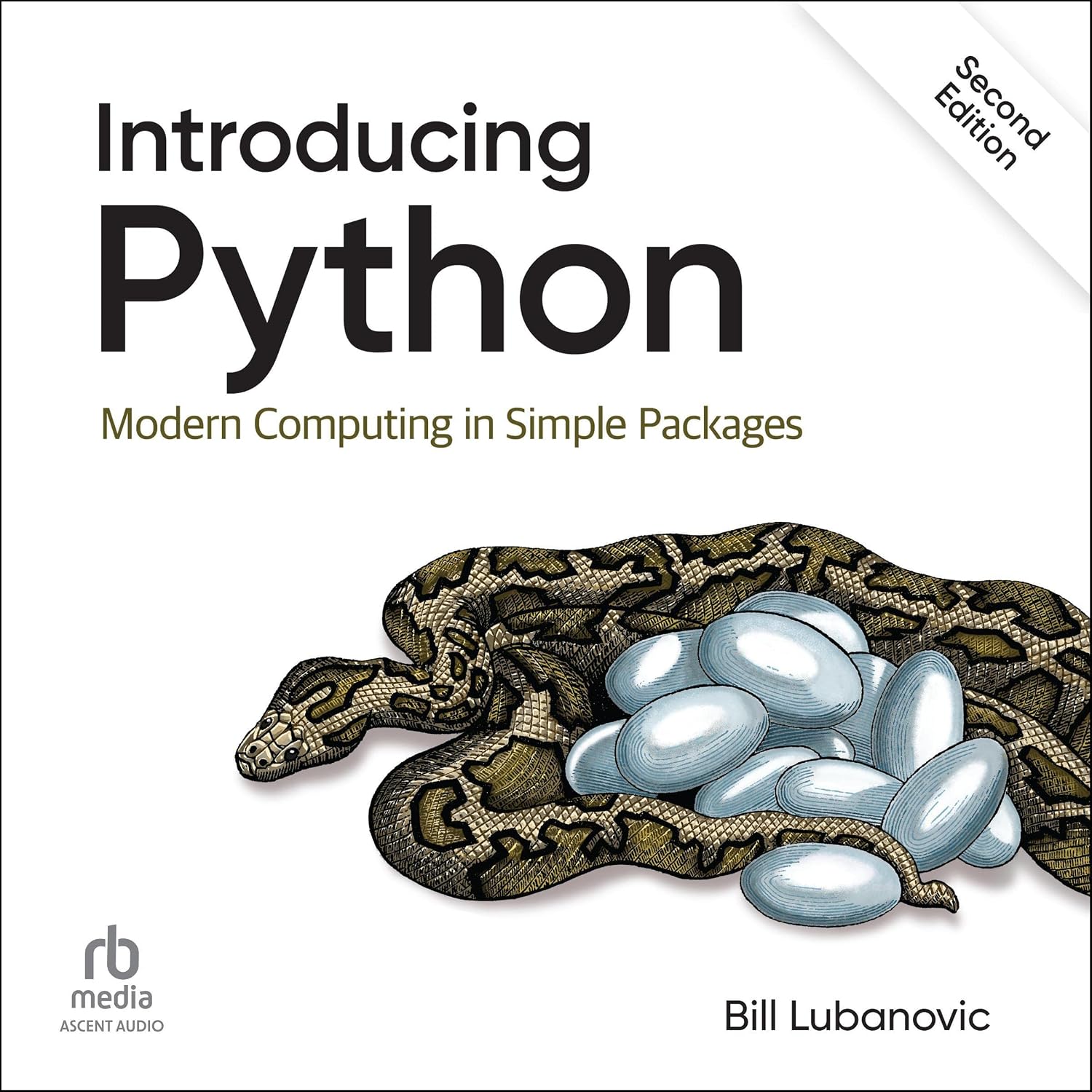 Introducing Python (2nd Edition): Modern Computing in Simple Packages baixar o livro de graça