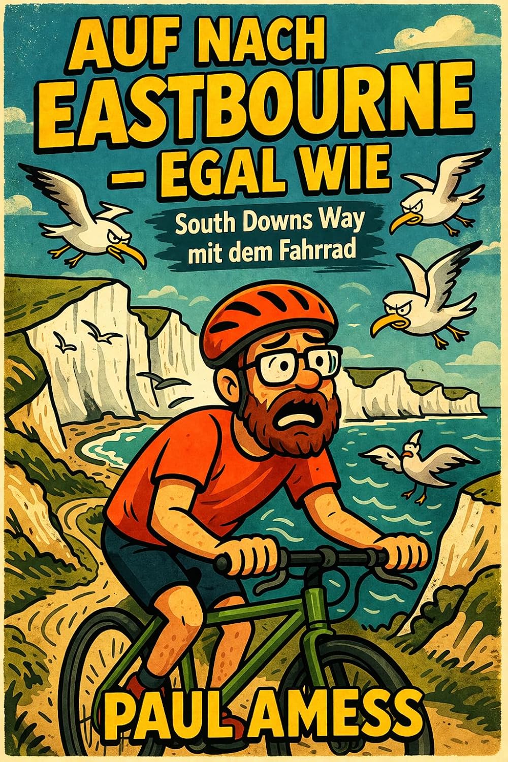 Eastbourne oder Nichts (Historische Fahrten) (German Edition)