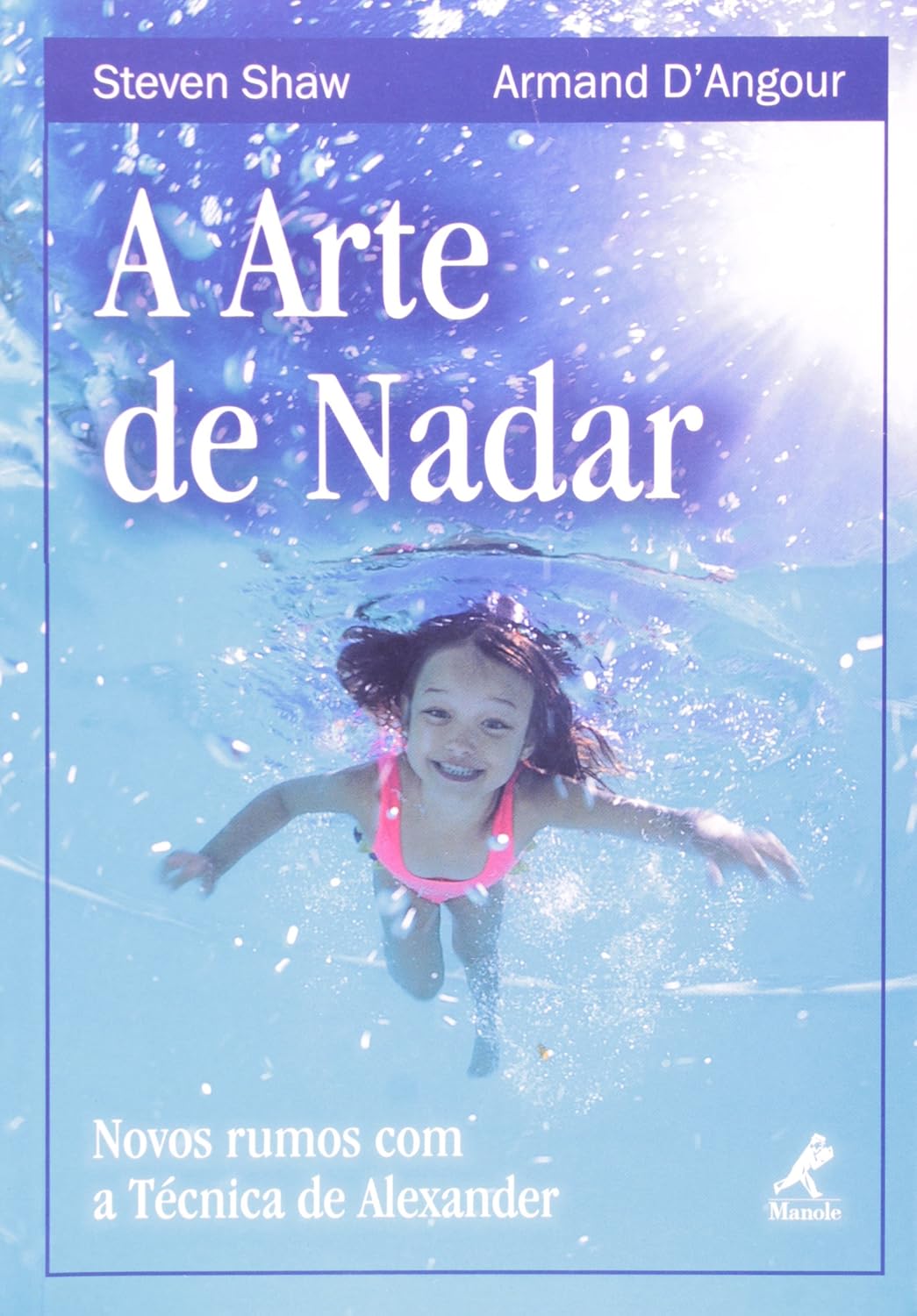 A arte de nadar: Novos Rumos Com A Técnica De Alexander baixar livro de graça
