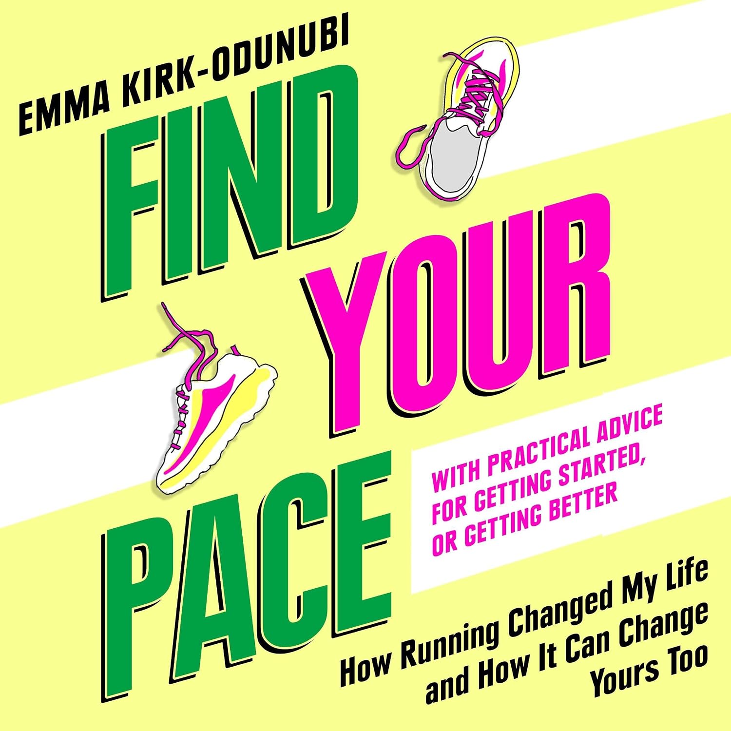 Find Your Pace: How Running Changed My Life and How It Can Change Yours Too baixar o livro de graça