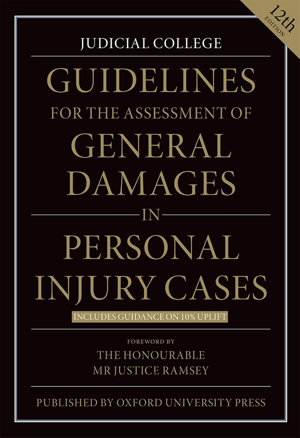 ler totalmente Guidelines for the Assessment of General Damages in Personal Injury Cases (English Edition)