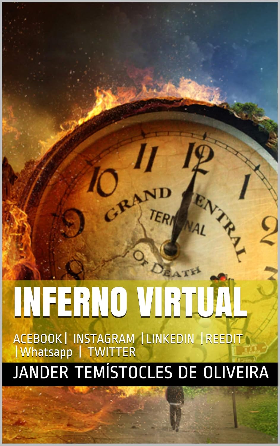 INFERNO VIRTUAL: ACEBOOK| INSTAGRAM |LINKEDIN |REEDIT |Whatsapp | TWITTER baixar o livro de graça