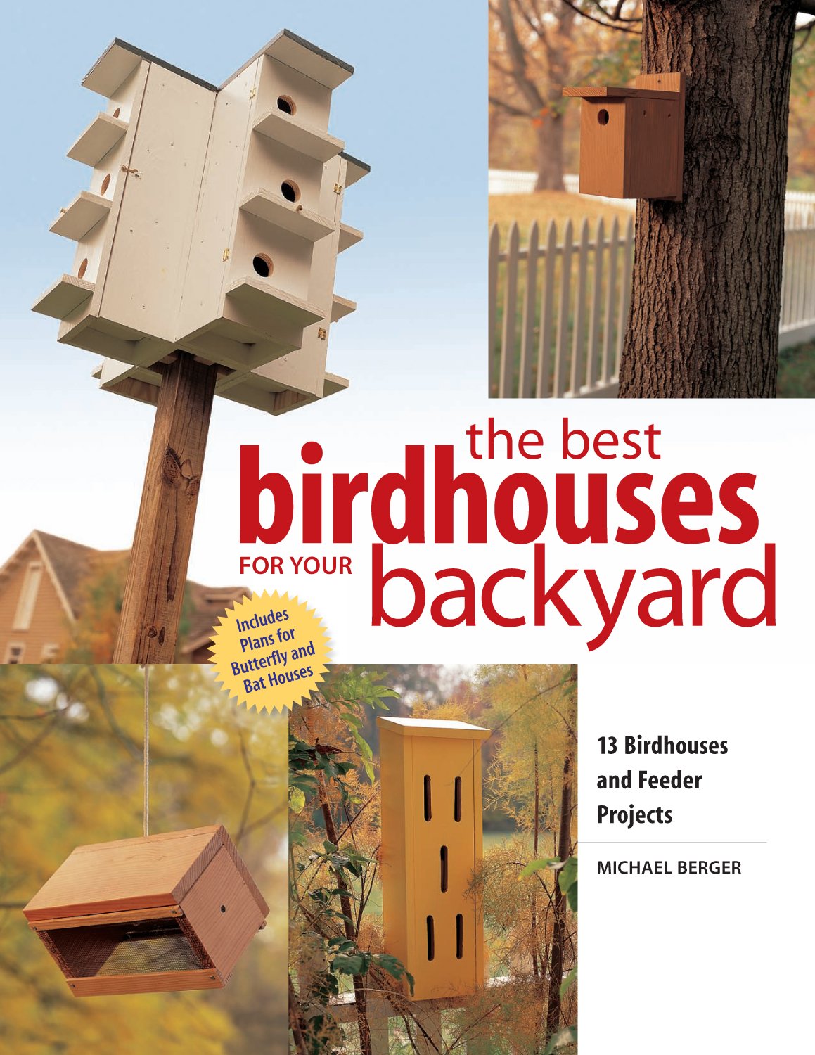 capítulo por capítulo baixar Best Birdhouses for Your Backyard: 13 Birdhouses and Feeder Projects (English Edition)