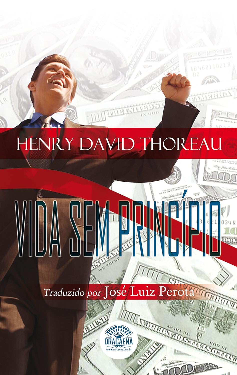 ler totalmente Ensaios de Henry David Thoreau - Vida sem Princípio