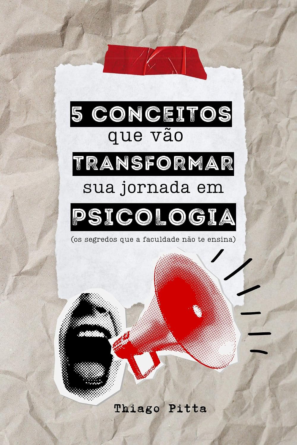5 conceitos que vão transformar sua jornada em psicologia: os segredos que a faculdade não te ensina (Análise do Comportamento Explicada) baixar livro de graça