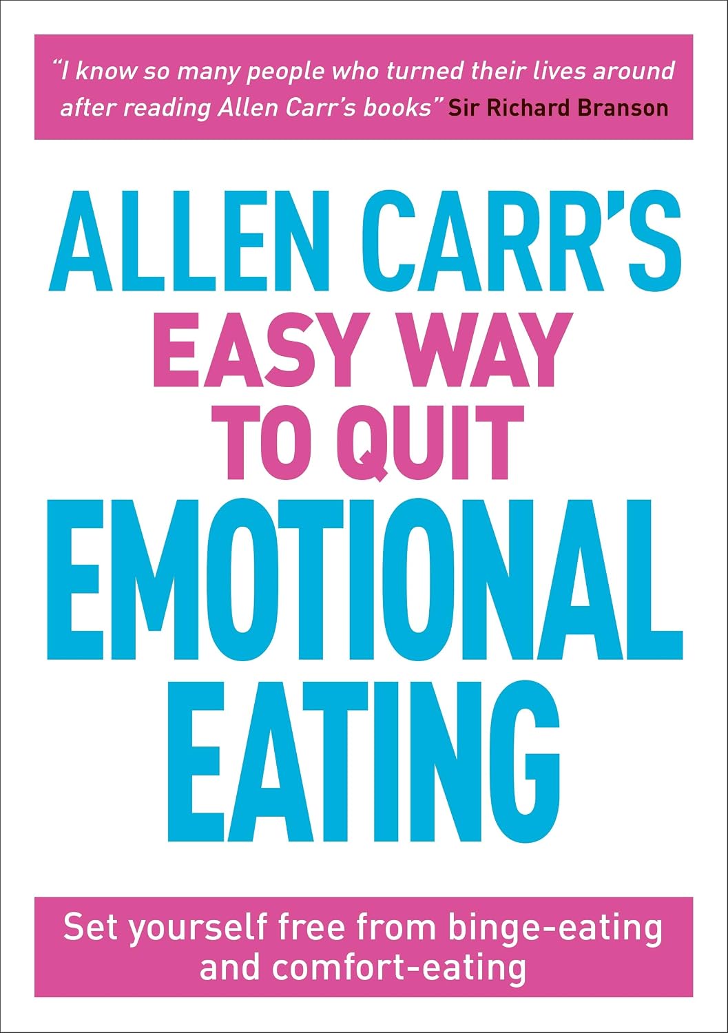 Allen Carr's Easy Way to Quit Emotional Eating: Set yourself free from binge-eating and comfort-eating (Allen Carr's Easyway) (English Edition) baixar o livro de graça