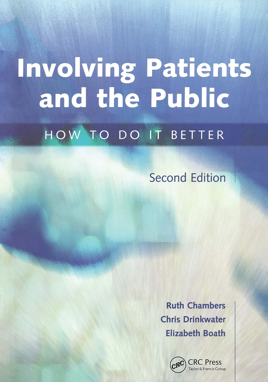 ler totalmente Involving Patients and the Public: How to do it Better (English Edition)