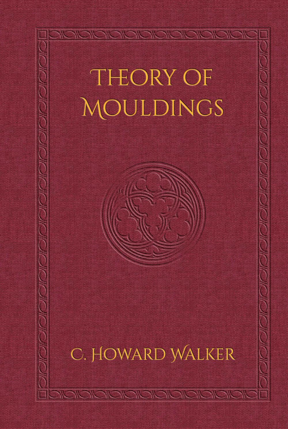 Theory of Mouldings (Lazarus Series) baixar livro de graça