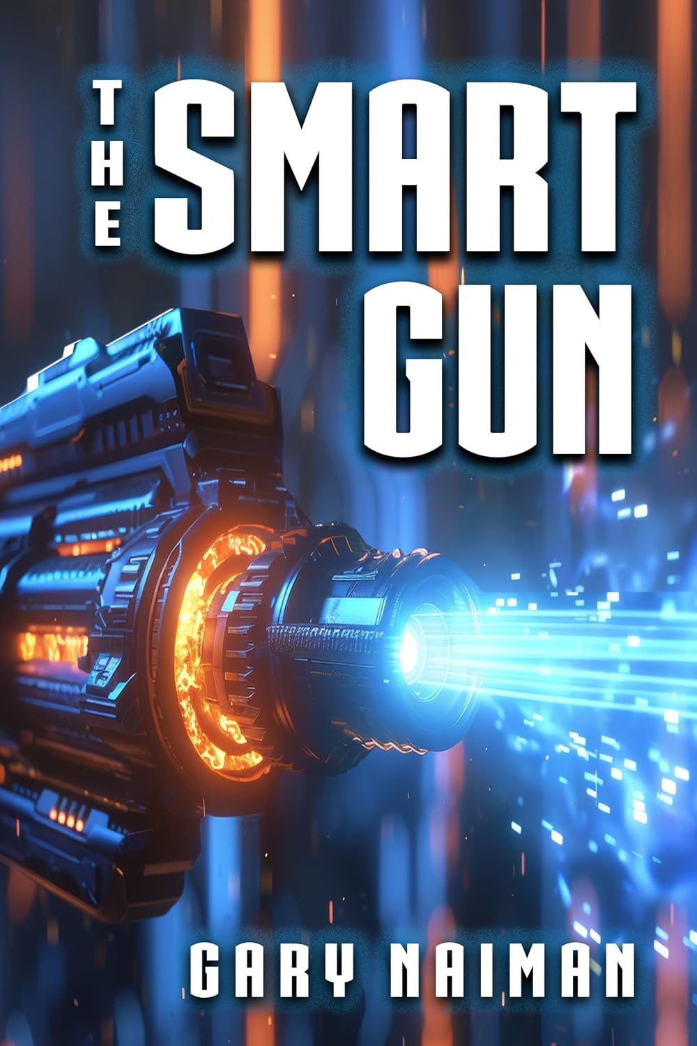The Smart Gun: A Political Technothriller (English Edition) baixar livro de graça