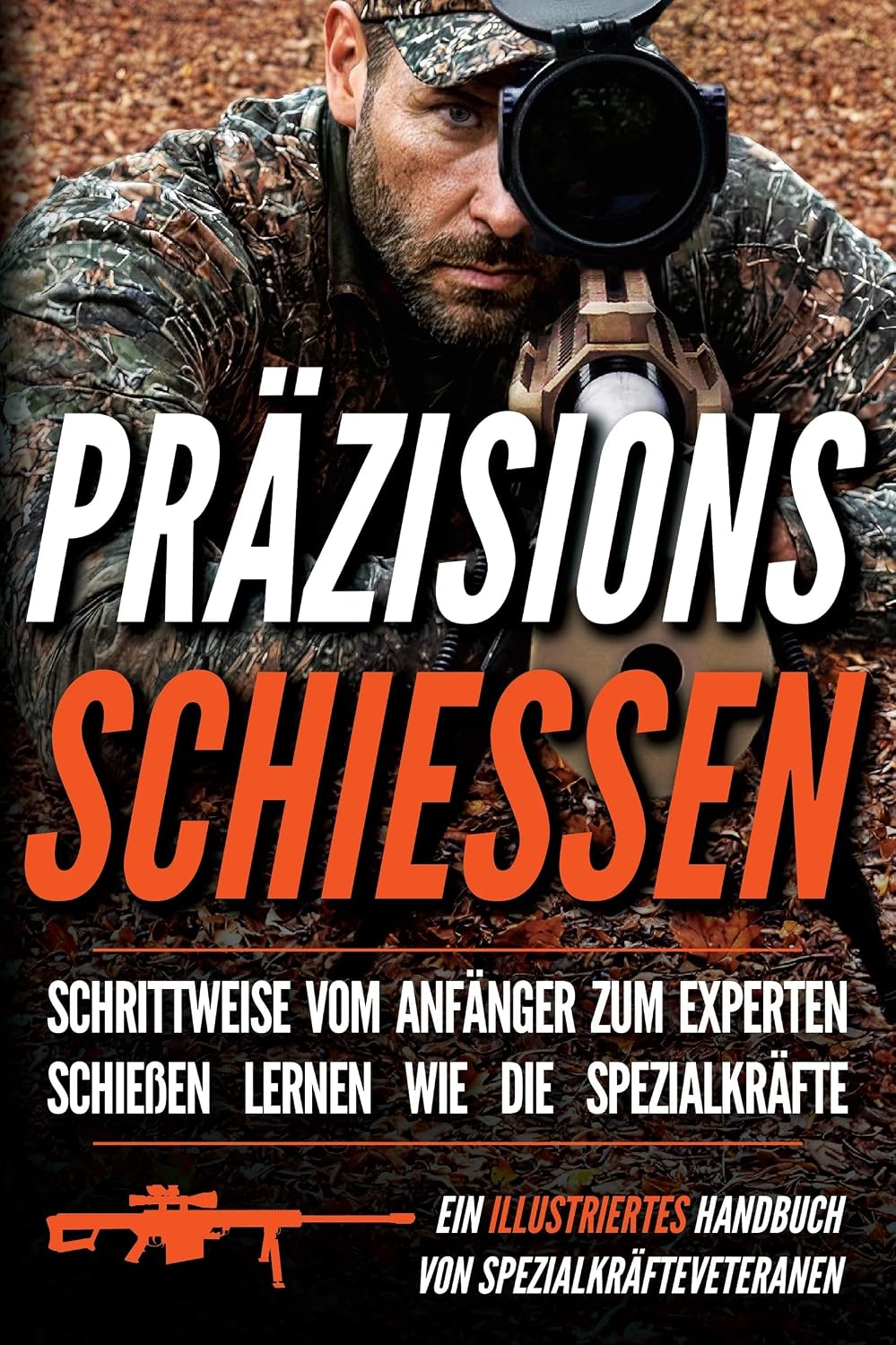 Präzisionsschiessen: Ein illustriertes Handbuch (Präzisionsschieß-Reihe) (German Edition) baixar livro de graça