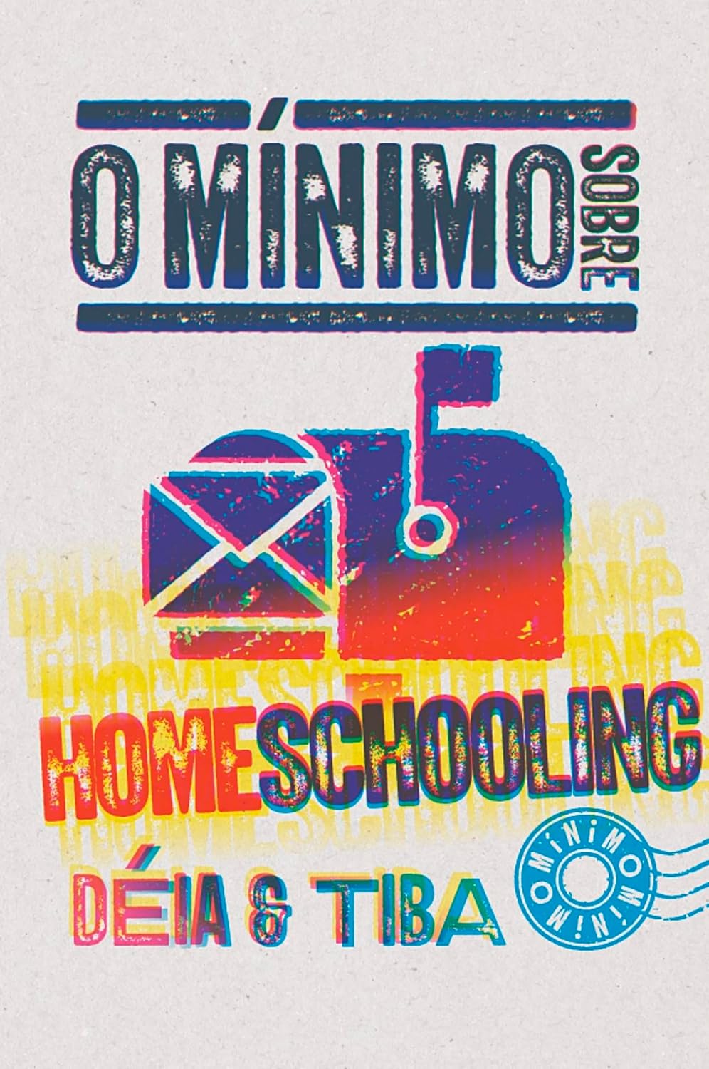 O mínimo sobre homeschooling baixar o livro de graça