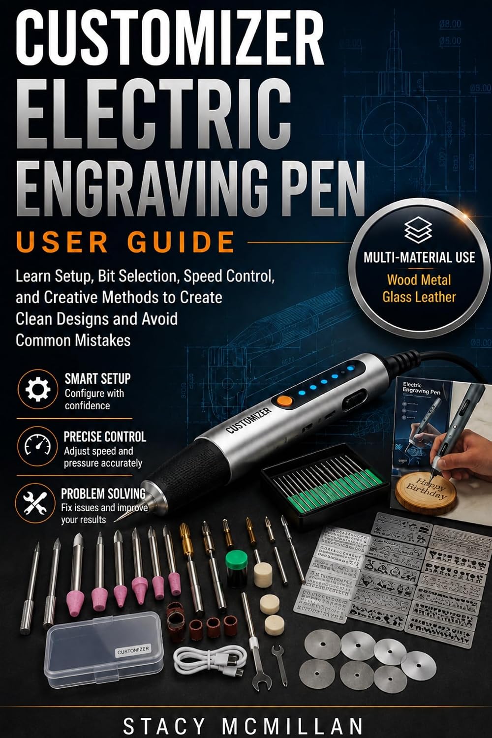 ler totalmente CUSTOMIZER ELECTRIC ENGRAVING PEN USER GUIDE: Learn Setup, Bit Selection, Speed Control, and Creative Methods to Create Clean Designs and Avoid Common... (From Setup to Mastery) (English Edition)