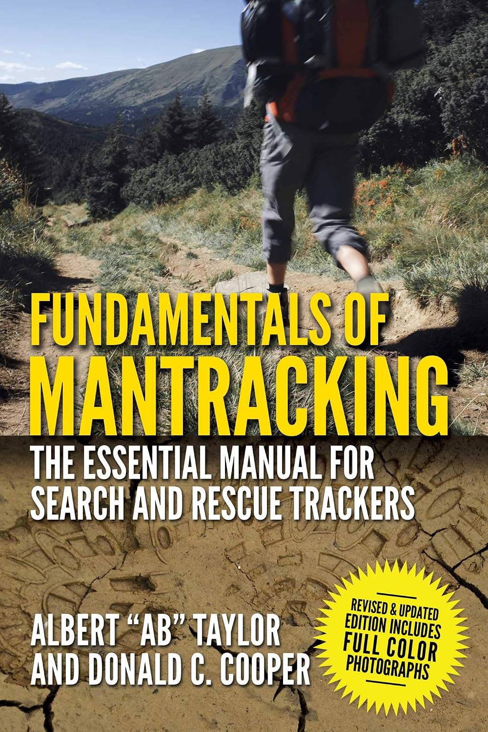 Fundamentals of Mantracking: The Step-By-Step Method: An Essential Primer for Search and Rescue Trackers baixar o livro de graça