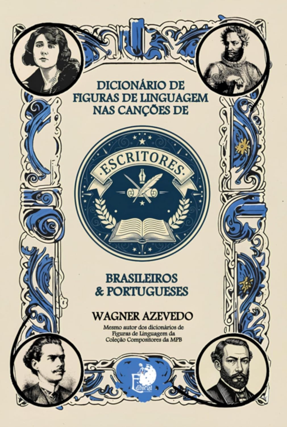 Dicionário De Figuras De Linguagem Nas Canções De Escritores Brasileiros E Portugueses