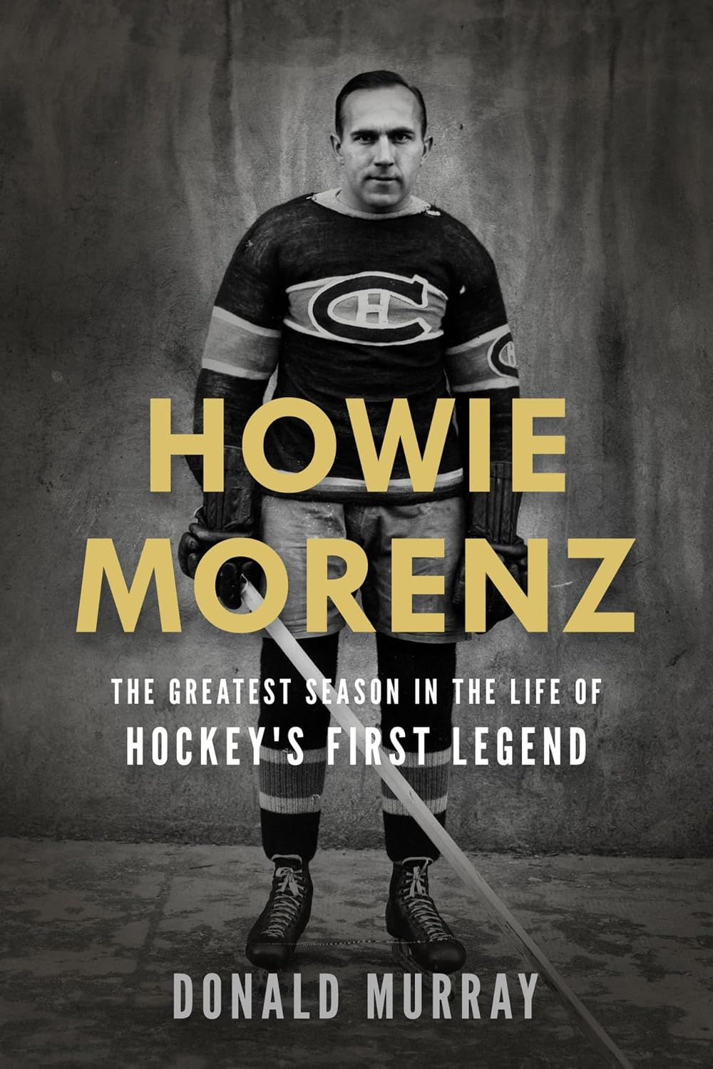 ler totalmente Howie Morenz: The Greatest Season in the Life of Hockey's First Legend