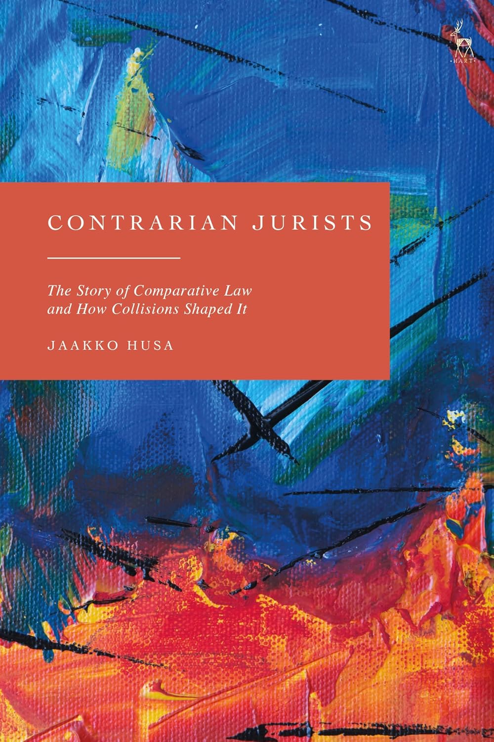 Contrarian Jurists: The Story of Comparative Law and How Collisions Shaped It (English Edition) baixar o livro de graça