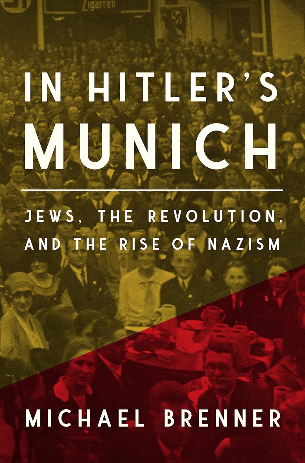 capítulo por capítulo baixar In Hitler's Munich: Jews, the Revolution, and the Rise of Nazism