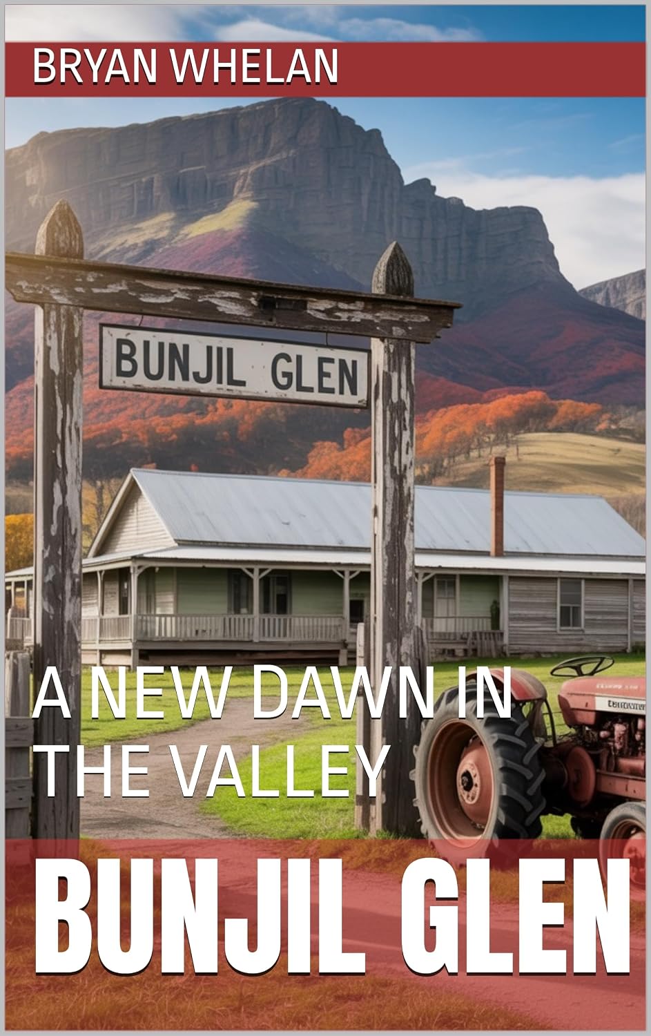 ler totalmente BUNJIL GLEN: A NEW DAWN IN THE VALLEY (English Edition)