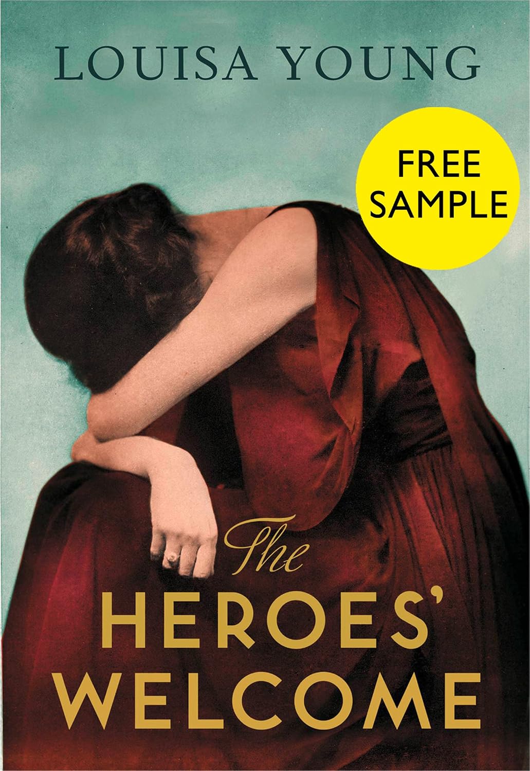 The Heroes’ Welcome: free sampler: From the author of THE GOLDEN HOURS: a modern classic set in the aftermath of World War One (English Edition) baixar o livro de graça