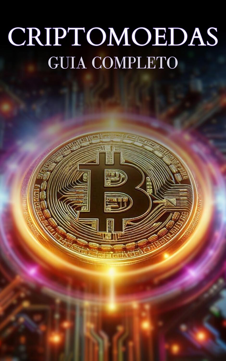 ler totalmente Criptomoedas: Guia Completo