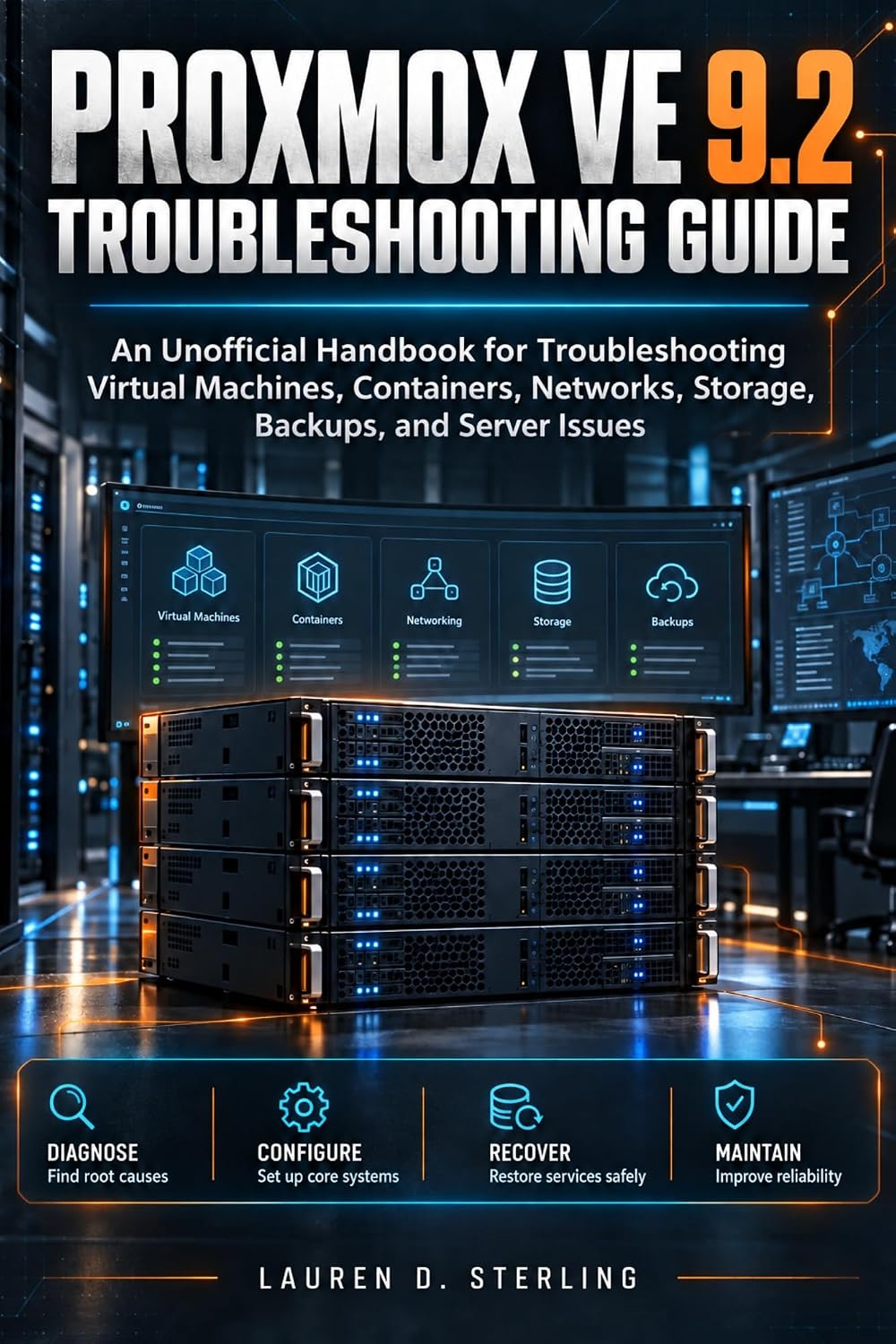 ler totalmente Proxmox VE 9.2 Troubleshooting Guide: An Unofficial Handbook for Troubleshooting Virtual Machines, Containers, Networks, Storage, Backups, and Server Issues (STERLING TECH LIBRARY) (English Edition)
