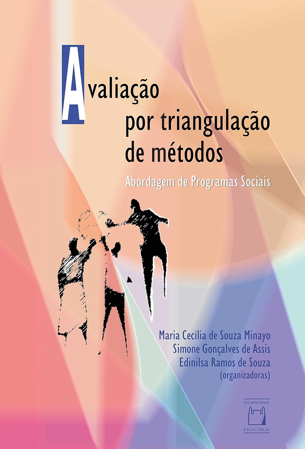 capítulo por capítulo baixar Avaliação por triangulação de métodos: abordagem de programas sociais