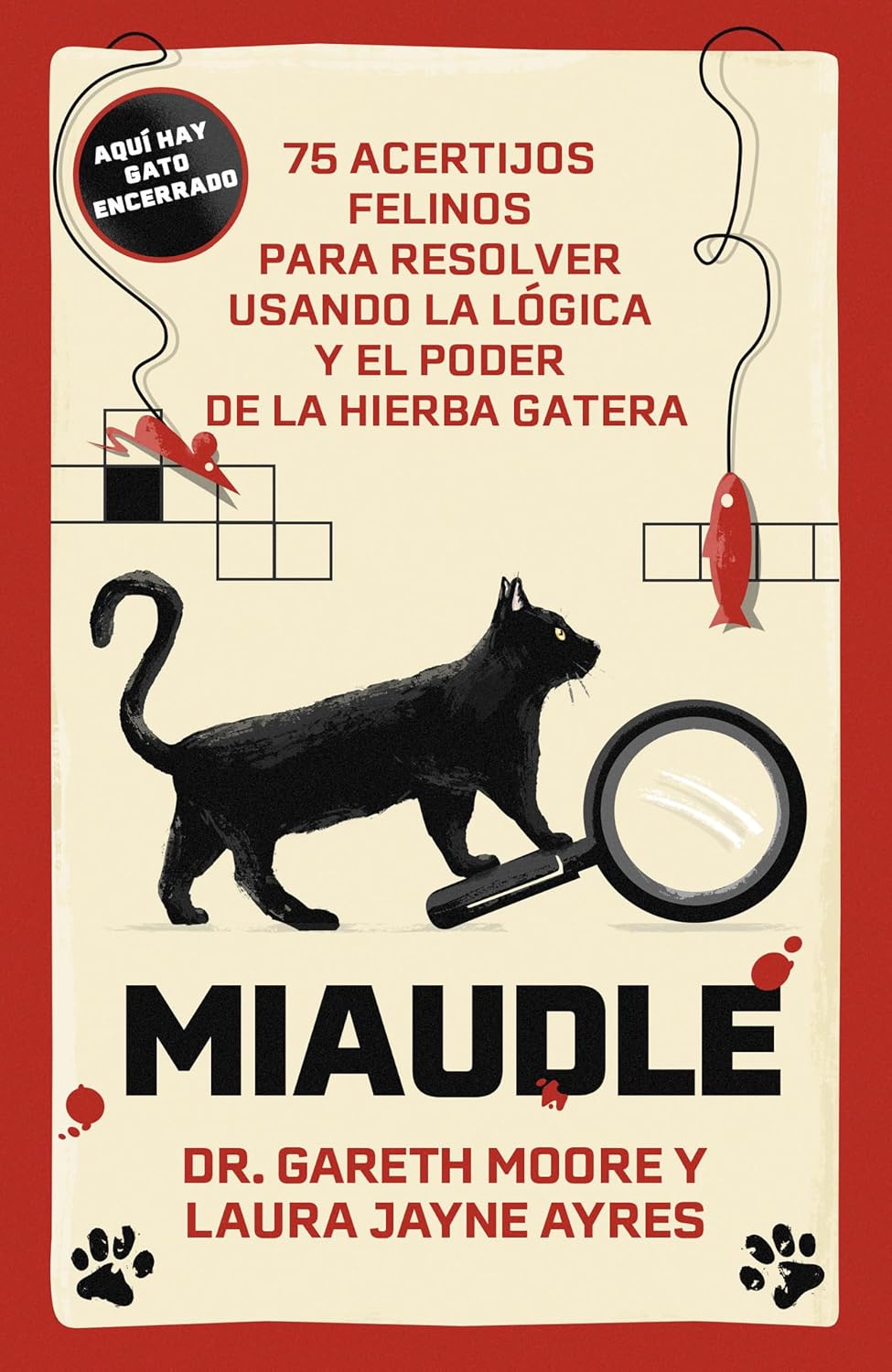 capítulo por capítulo baixar Miaudle: 75 acertijos felinos para resolver usando la lógica y el poder de la hierba gatera