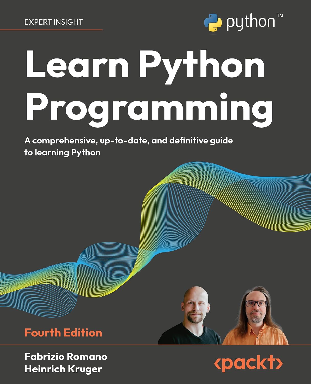 Learn Python Programming - Fourth Edition: A Comprehensive, Up-to-Date, and Definitive Guide to Learning Python baixar o livro de graça