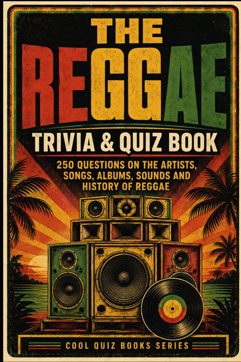 capítulo por capítulo baixar The Reggae Trivia & Quiz Book: 250 Questions on the Artists, Songs, Albums, Sounds and History of Reggae (Cool Quiz Books)