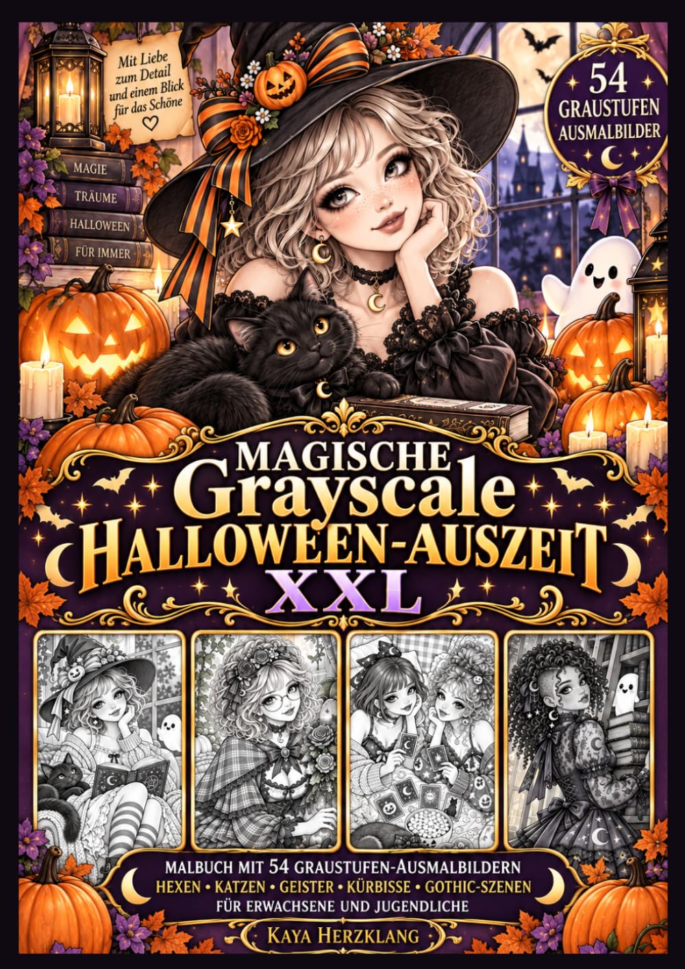 capítulo por capítulo baixar Magische Grayscale Halloween-Auszeit XXL: 54 Graustufen-Ausmalbilder mit Hexen, Katzen, Geistern, Kürbissen & Gothic Szenen - Ausmalbuch für Teenager und Erwachsene (German Edition)