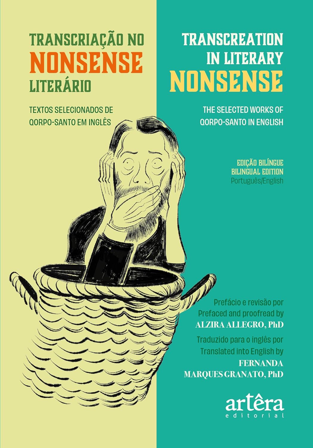 Transcriação na Literatura Nonsense = Transcreation in Literary Nonsense: Textos Selecionados da Obra de Qorpo-Santo, em Português e em Inglês baixar livro de graça