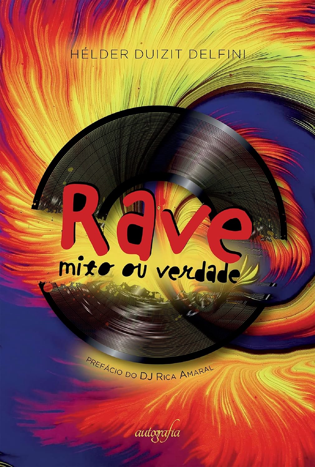 Rave mito ou verdade baixar o livro de graça