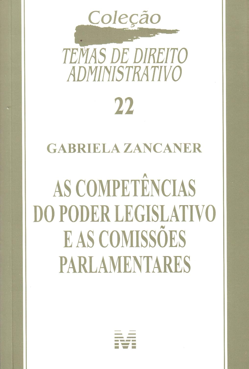 As competências do Poder Legislativo e as comissões parlamentares - 1 ed./2009 baixar o livro de graça