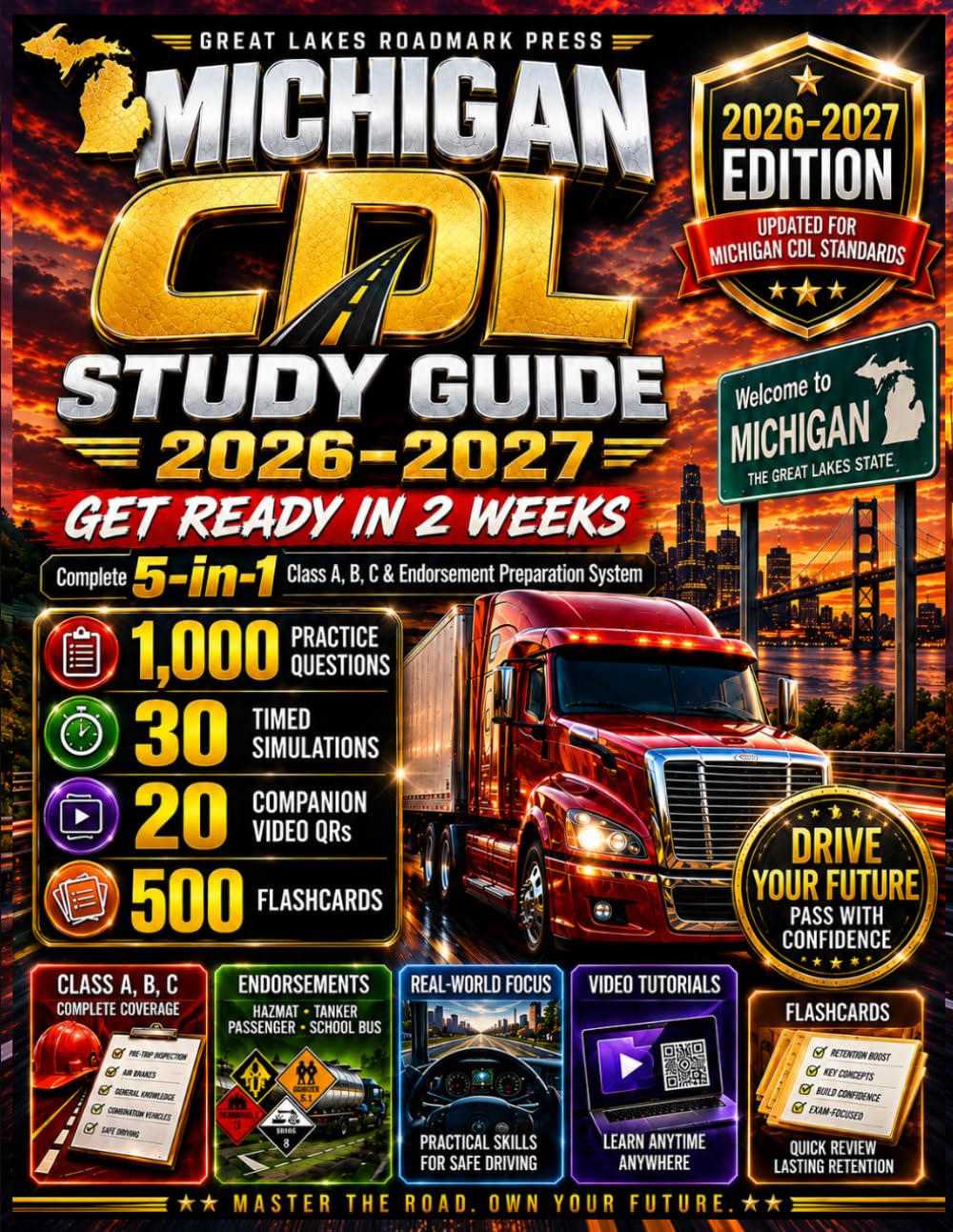 Michigan CDL Study Guide 2026–2027: Get Ready in 2 Weeks | 1,000 Practice Questions | 30 Timed Simulations | 20 Companion Video Tutorials | 500 Flashcards | Complete 5-in-1 Class A, B, C & Endorsement baixar o livro de graça