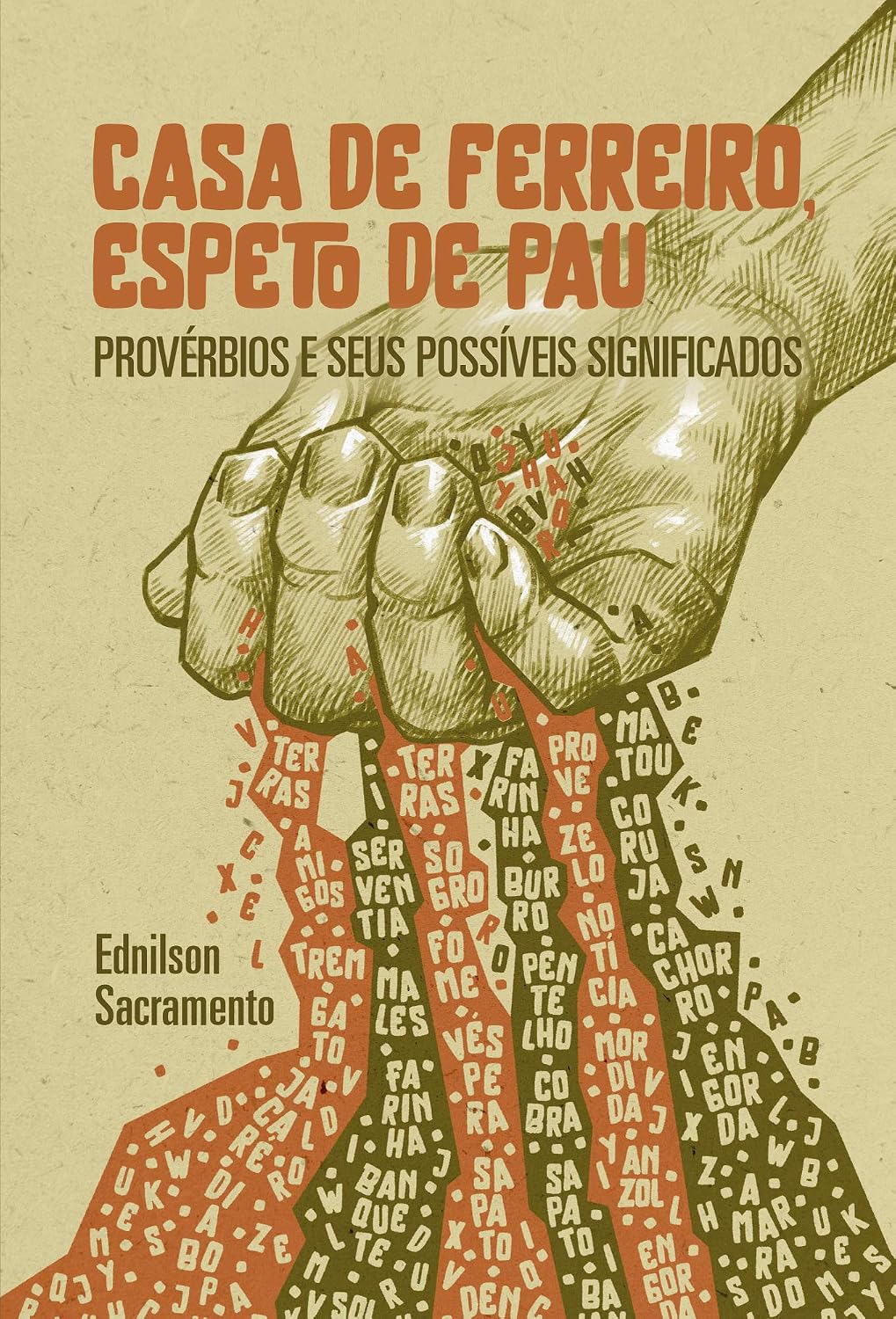 capítulo por capítulo baixar Casa de ferreiro, espeto de pau: Provérbios e seus possíveis significados
