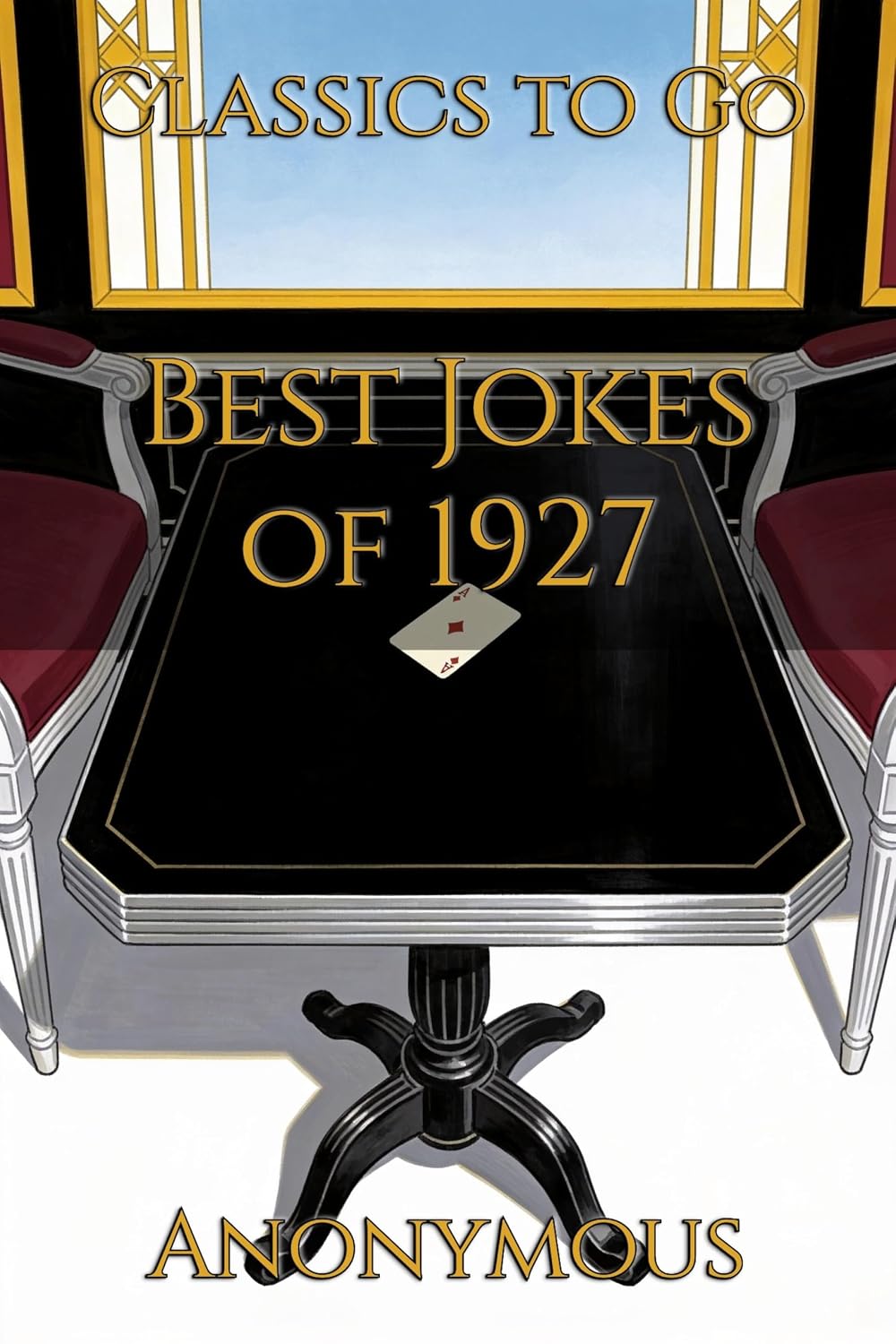 Best Jokes of 1927: Restored Classics to Go Edition (English Edition) baixar o livro de graça