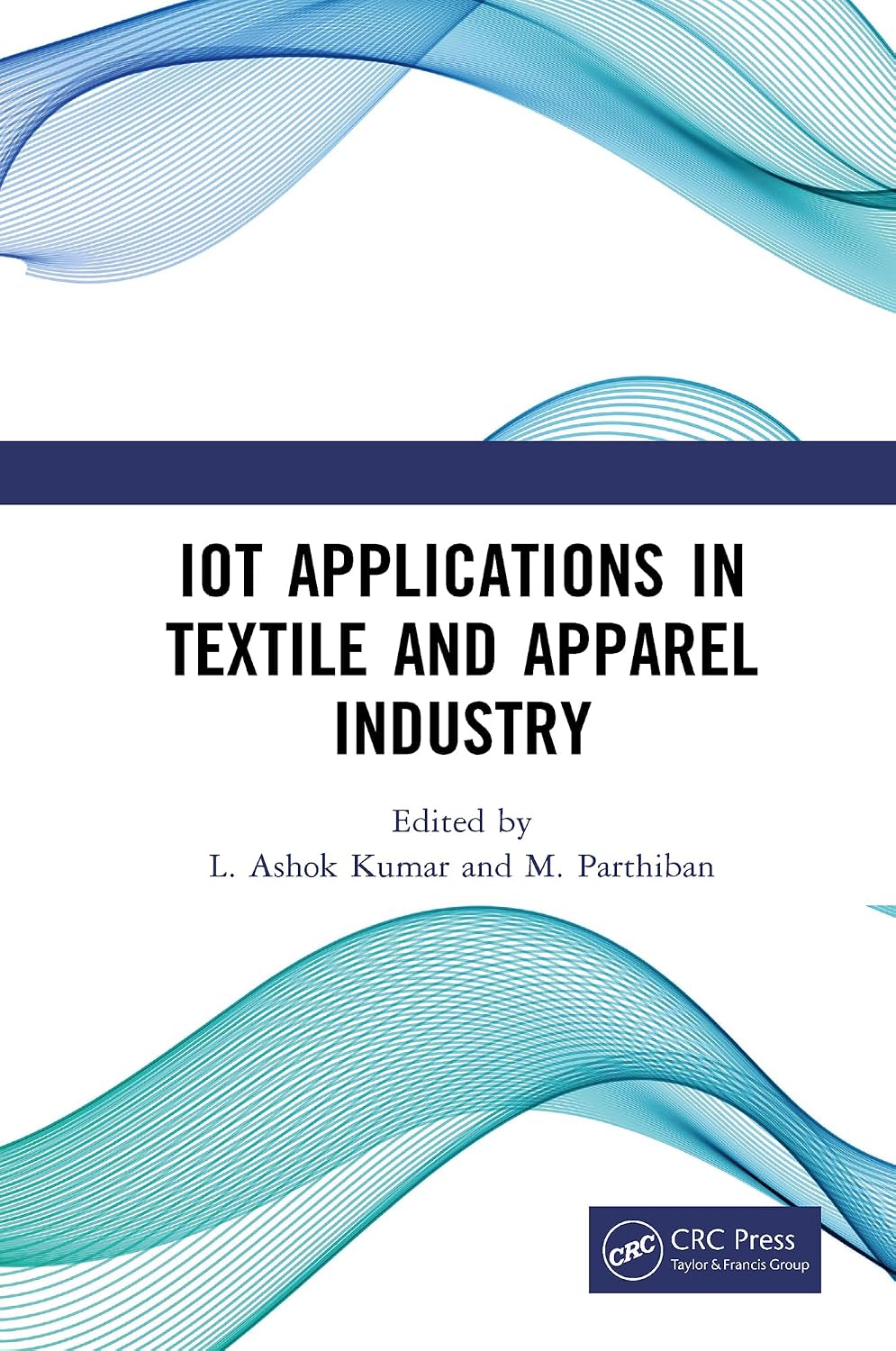 IoT Applications in Textile and Apparel Industry (English Edition) baixar o livro de graça