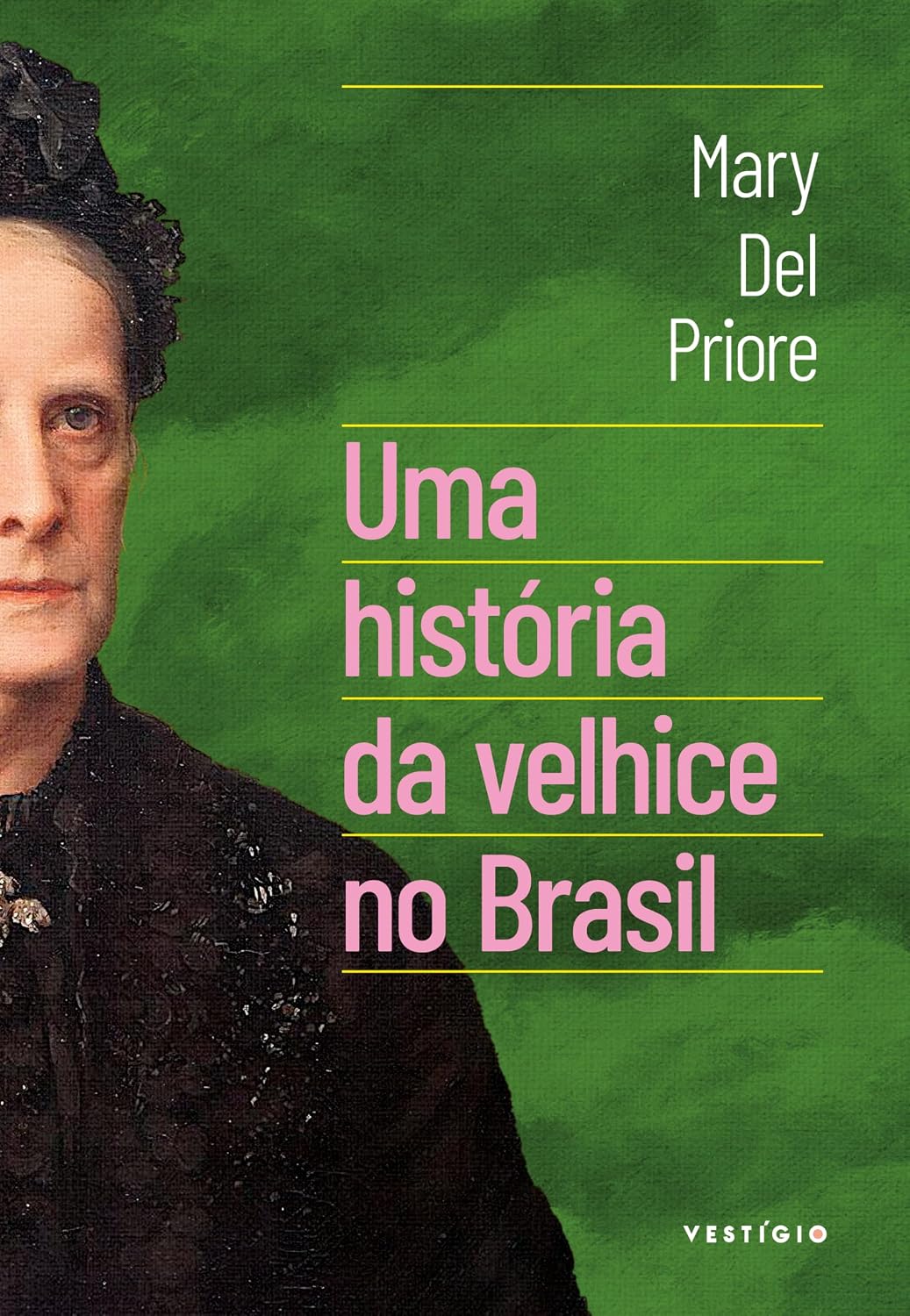 capítulo por capítulo baixar Uma história da velhice no Brasil