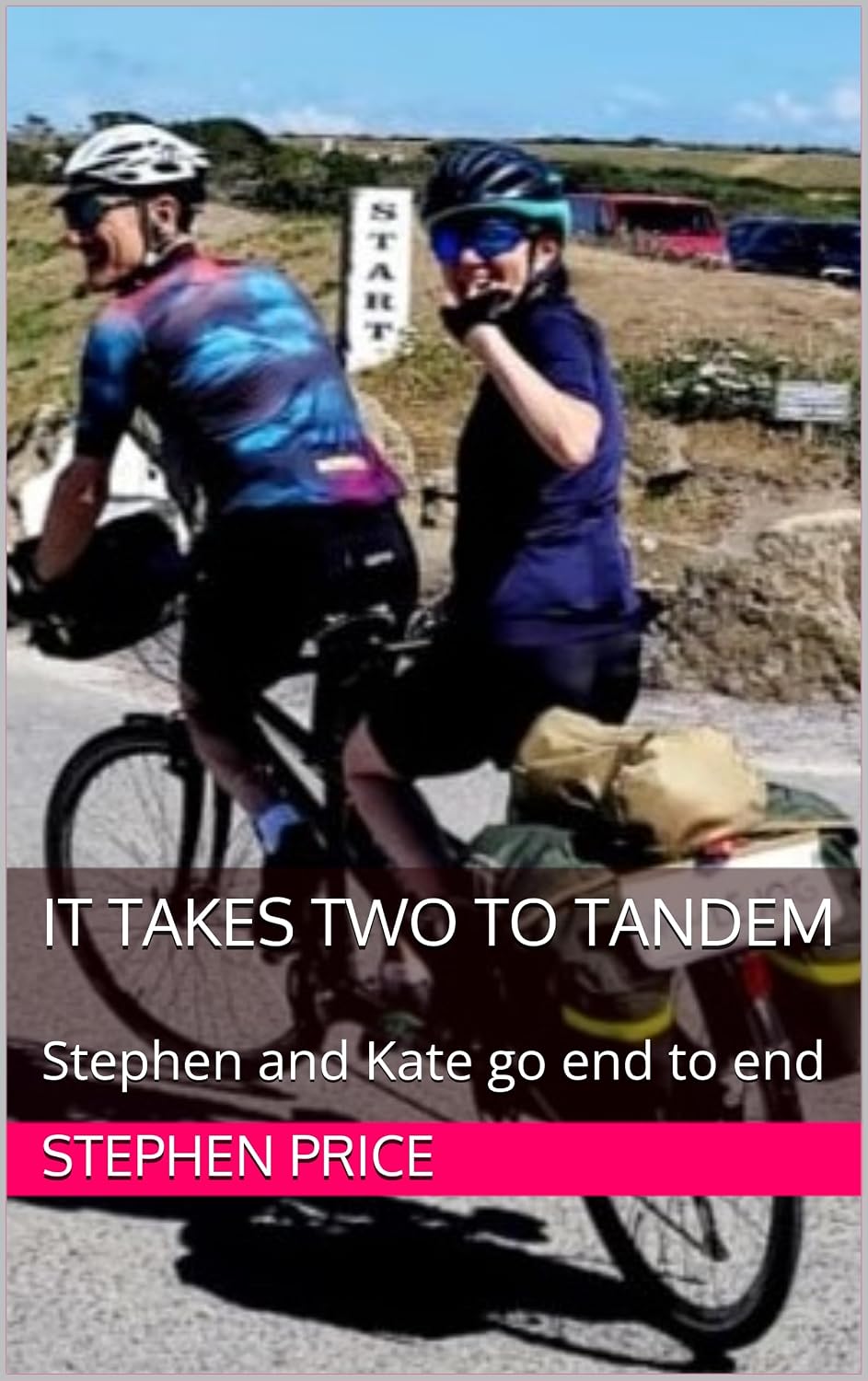 ler totalmente It Takes Two To Tandem: Stephen and Kate go end to end (English Edition)