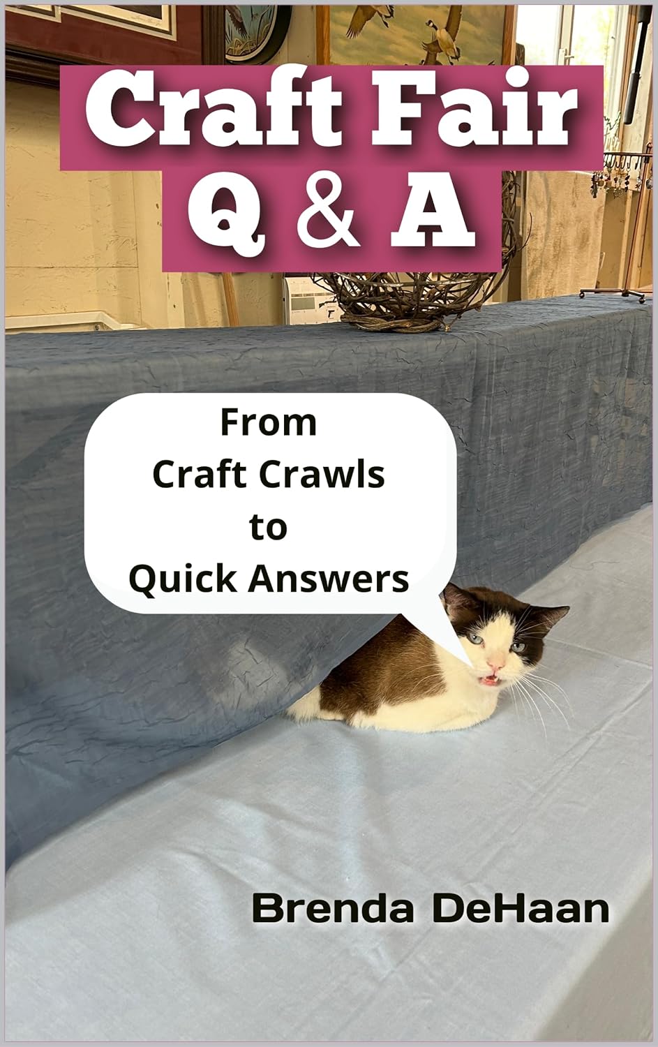 Craft Fair Q & A: From Craft Crawls to Quick Answers (English Edition) baixar livro de graça