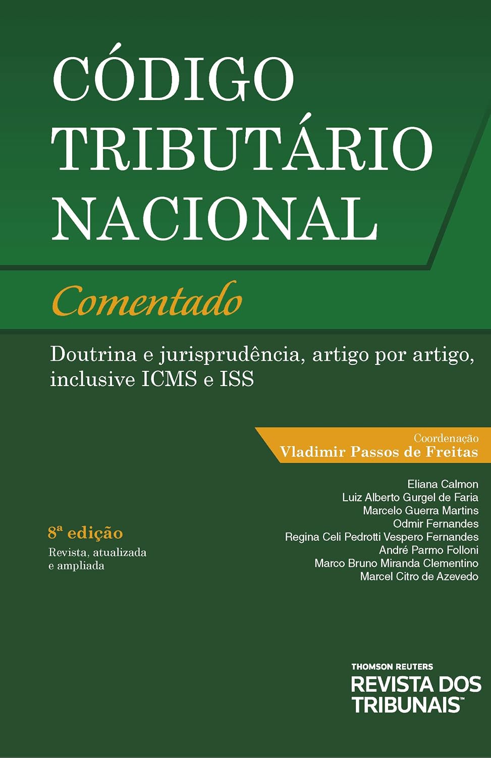Código Tributário Nacional Comentado 8ºedição baixar o livro de graça