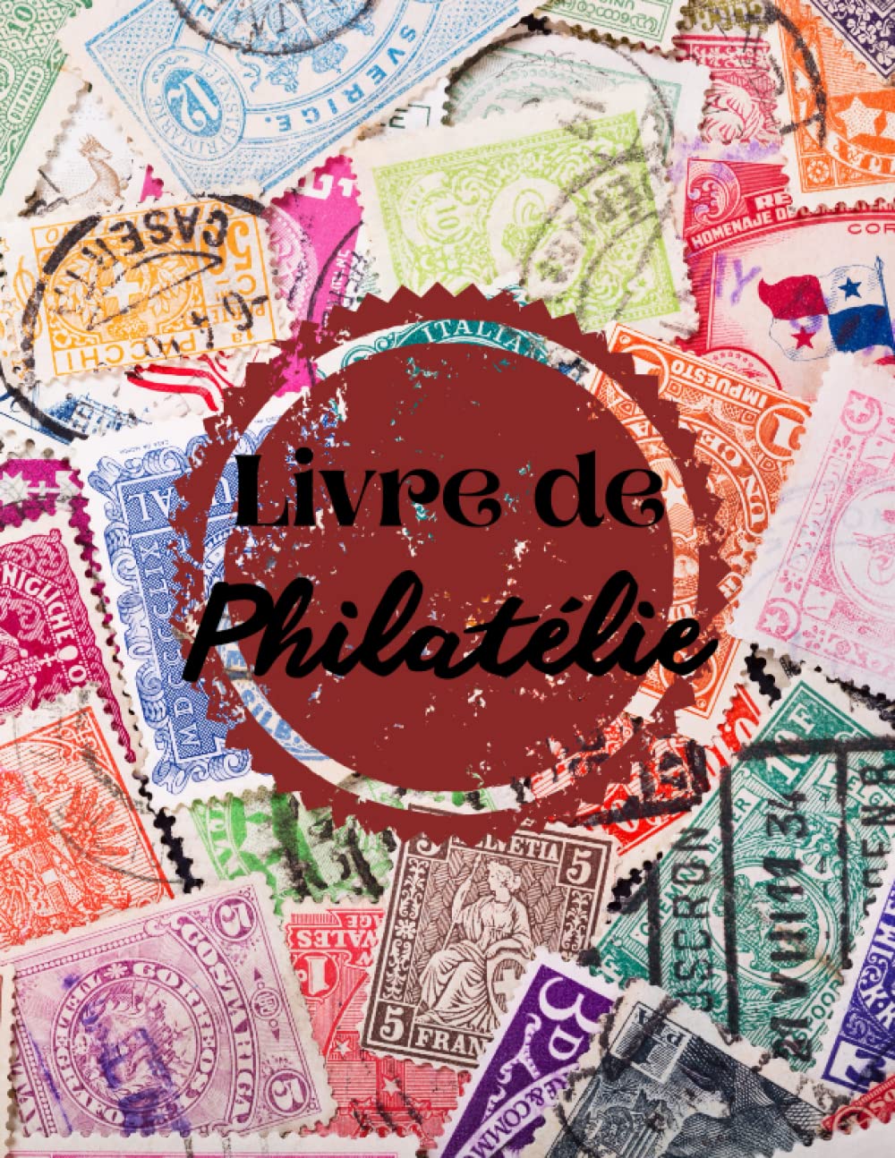 capítulo por capítulo baixar Livre de philatélie: Album de philatélie pour référencer les timbres de sa collection | Journal pour collection de timbres | Carnet de timbres grand format. (French Edition)