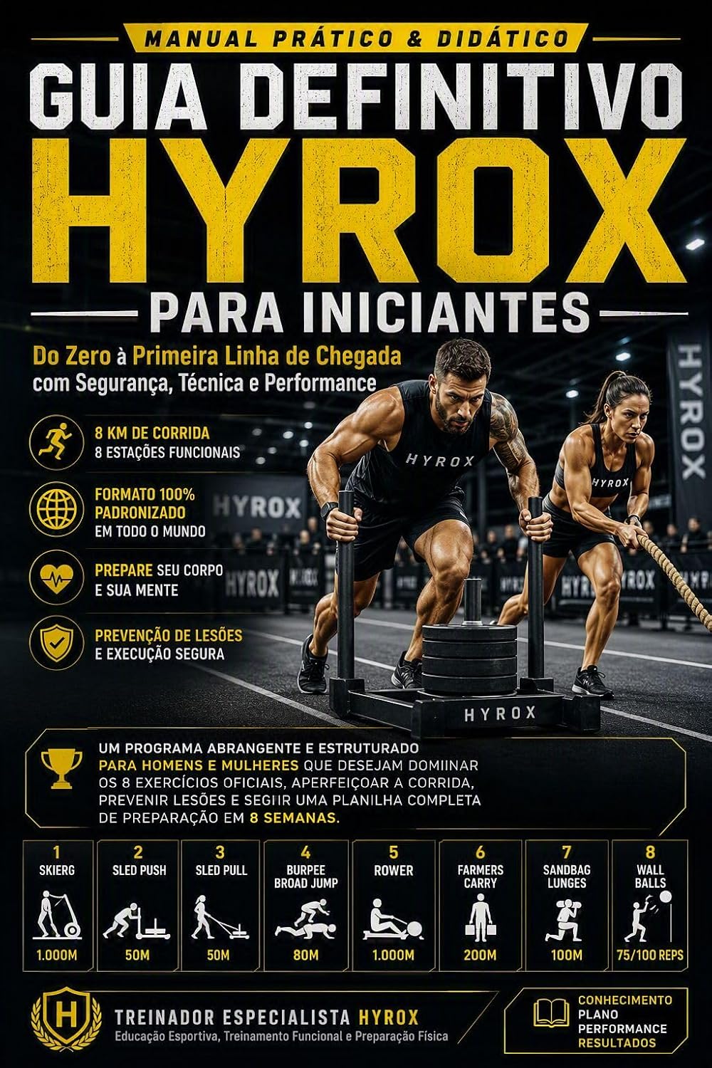 Guia Definitivo Hyrox Para Iniciantes: Do zero à primeira linha de chegada com segurança técnica e performance baixar o livro de graça