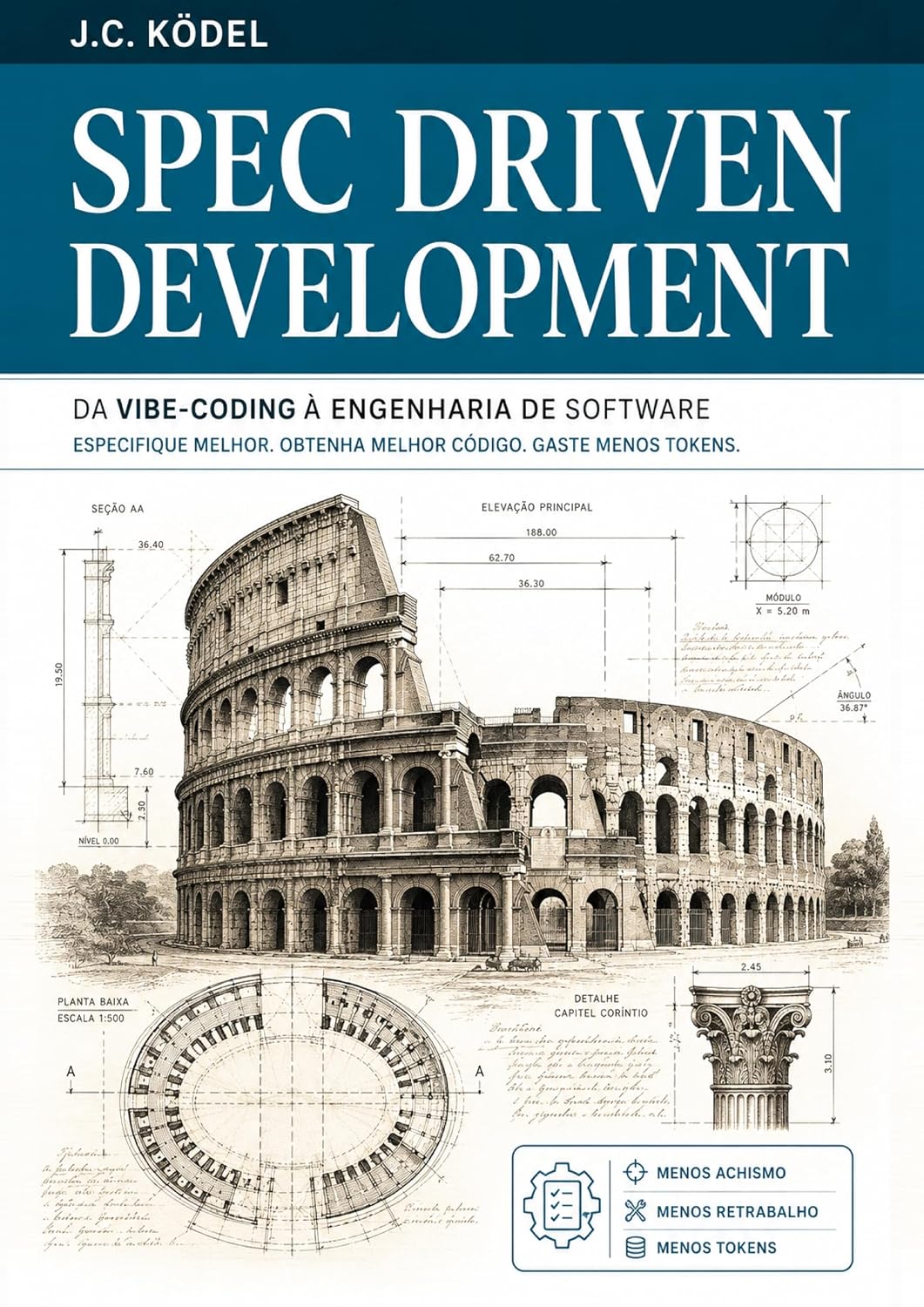 Spec Driven Development - PT: Da vibe-coding à engenharia de software