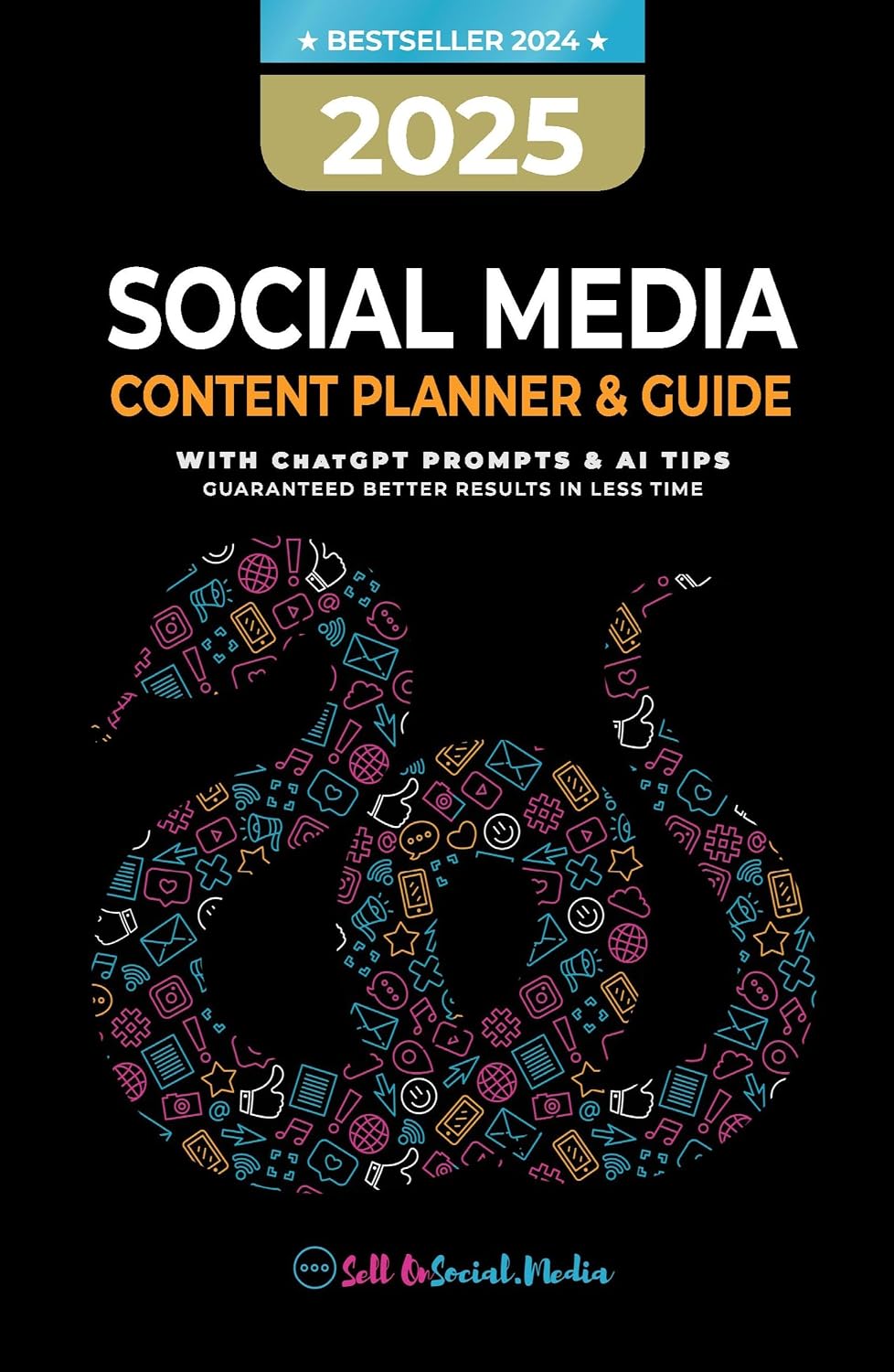 ler totalmente 2025 Social Media Content Planner & Guide: With ChatGPT Tips & AI Prompts - Guaranteed better results in less time (English Edition)