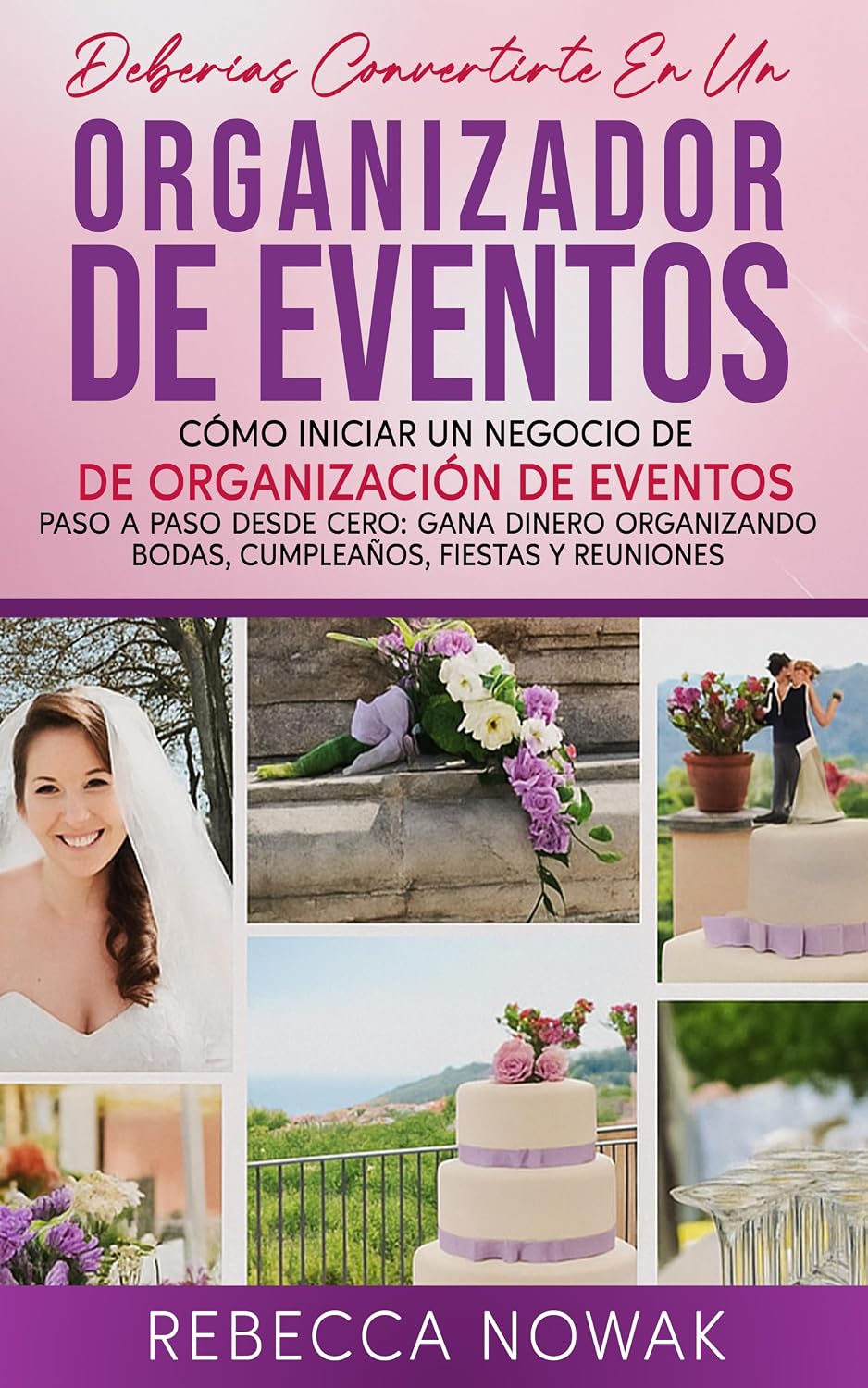 ler totalmente Deberías Convertirte En Un ORGANIZADOR DE EVENTOS: Cómo iniciar un negocio de de organización de eventos Paso a paso desde cero: gana dinero organizando... fiestas y reuniones (Spanish Edition)
