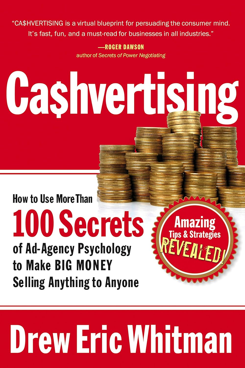 Cashvertising: How to Use More Than 100 Secrets of Ad-Agency Psychology to Make BIG MONEY Selling Anything to Anyone baixar livro de graça