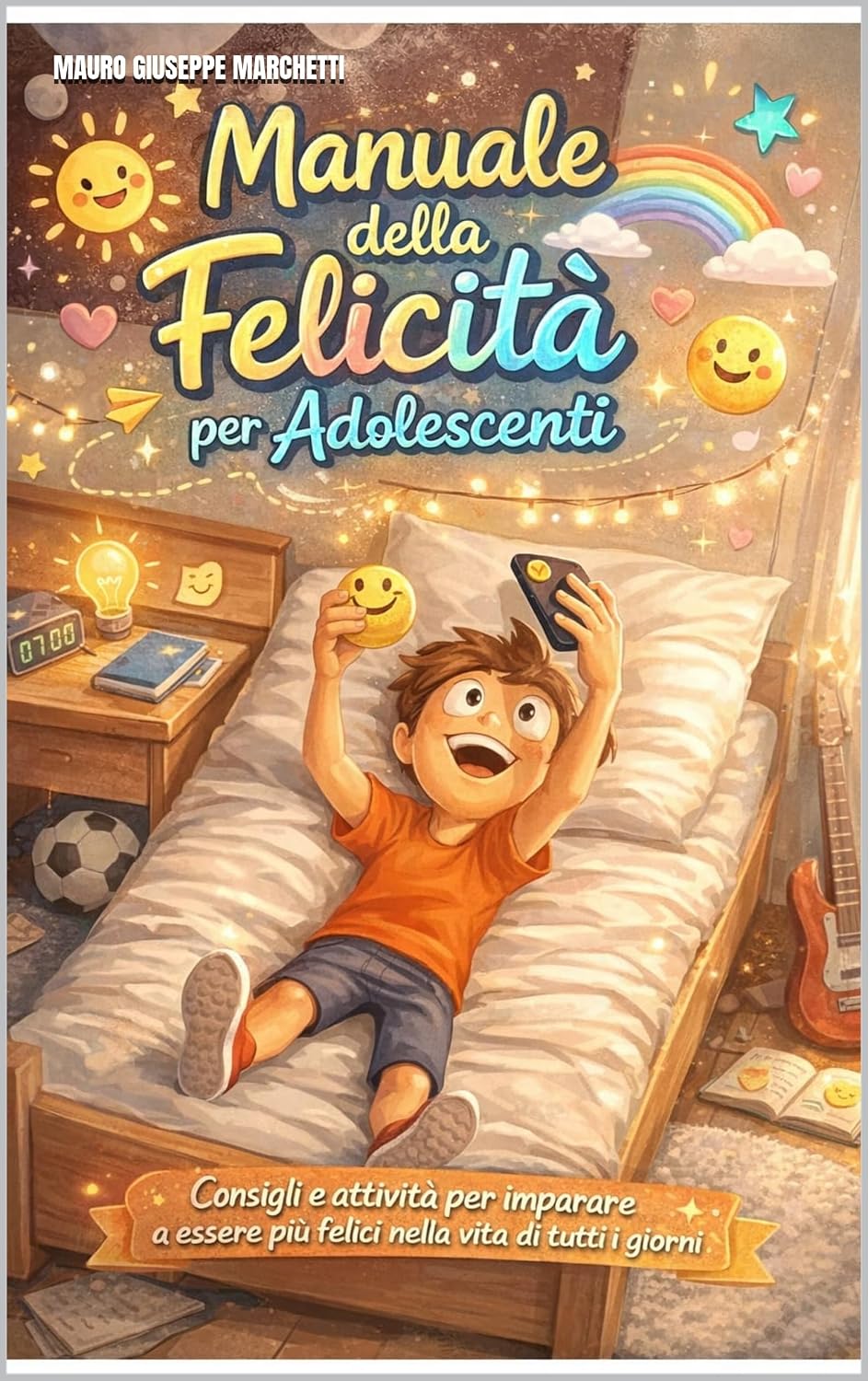 capítulo por capítulo baixar Manuale della felicità per adolescenti incompresi, adulti educatori e allenatori in difficoltà: strategie pratiche e realizzabili per vivere meglio e diventare... & brain in sport Vol. 3) (Italian Edition)
