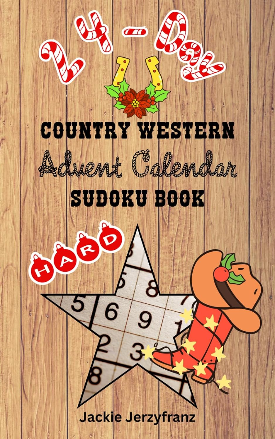 ler totalmente 24-Day HARD Country Western Advent Calendar with Solutions | LARGE PRINT - ONE 9x9 SUDOKU PER PAGE | Xmas Sudoku | Country Themed Advent Calendar |... Cowgirls | Sudoku Advent Calendar for Cowboys